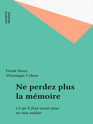 cover image of Ne perdez plus la mémoire